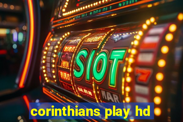 corinthians play hd